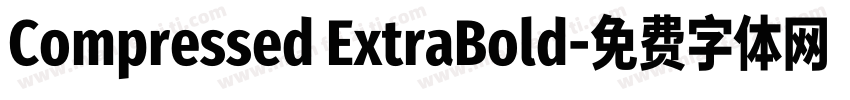 Compressed ExtraBold字体转换